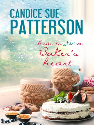 cover image of How to Stir a Baker's Heart